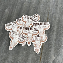 Load image into Gallery viewer, Taking The Bull By The Horns Vinyl Die-Cut Sticker