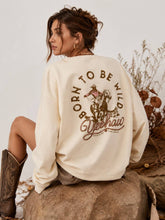 Load image into Gallery viewer, Born to be Wild Western Front and Back Graphic Sweatshirt
